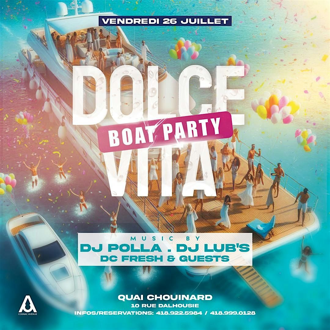 DOLCE VITA - BOAT PARTY