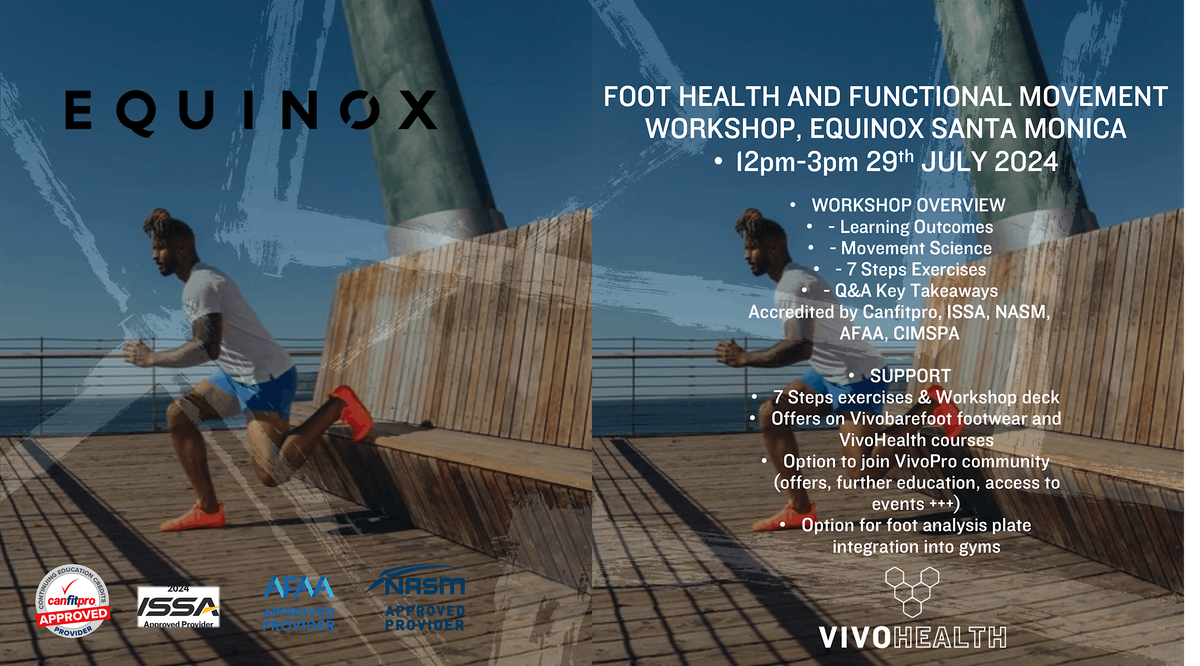 Foot Health and Functional Movement Workshop - Equinox Santa Monica