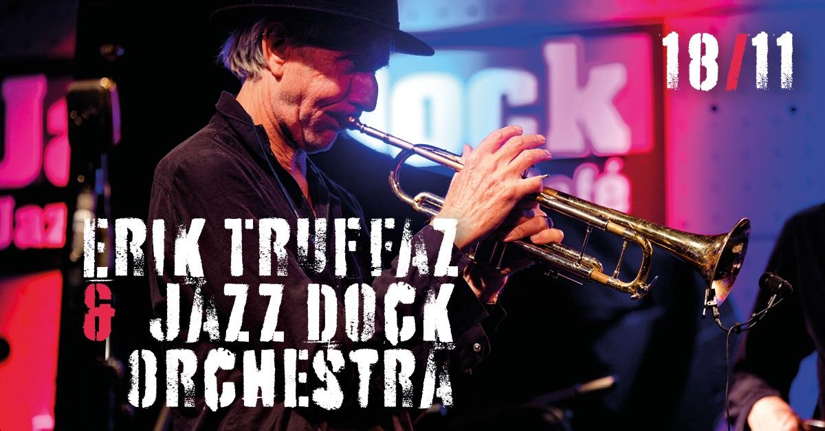 Erik Truffaz & Jazz Dock Orchestra