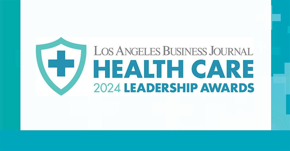 Health Care Leadership Awards 2024