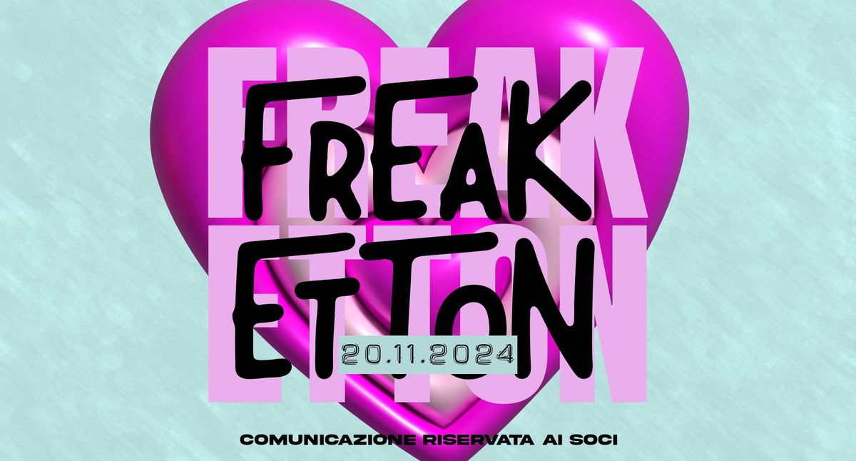 FREAKETTON \u2022 reggaeton night