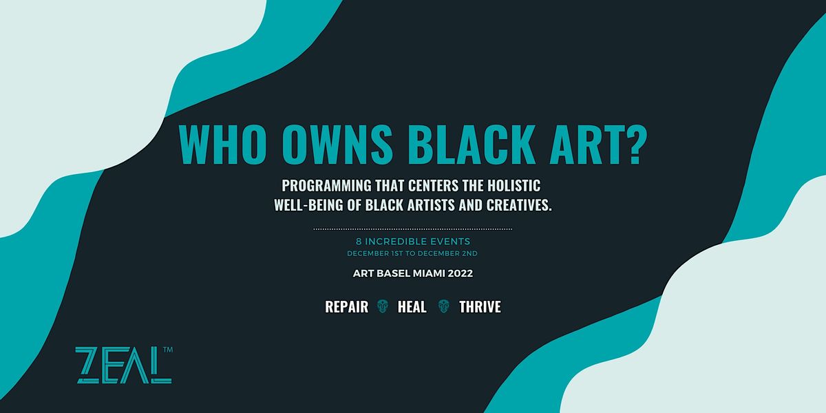 Who Owns Black Art? Vol. 2 (Repair. Heal. Thrive), Roots Collective