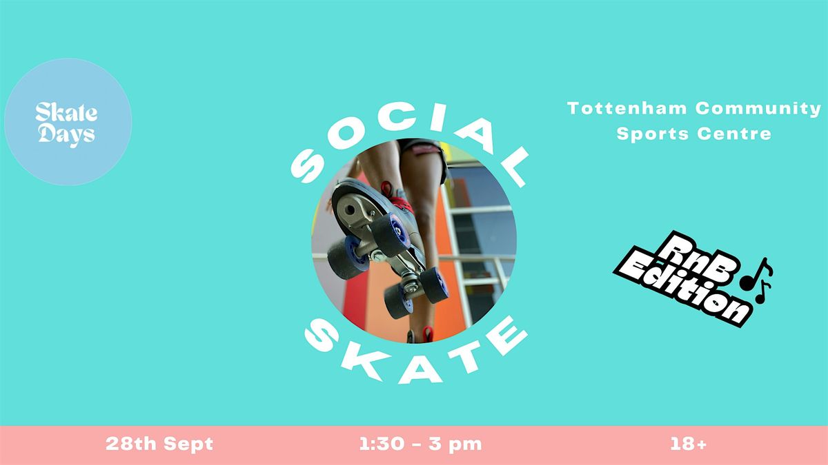 Skate Days: Social Skate