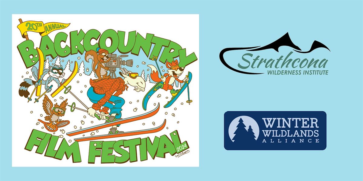 Backcountry Film Festival 2024: Courtenay Screening