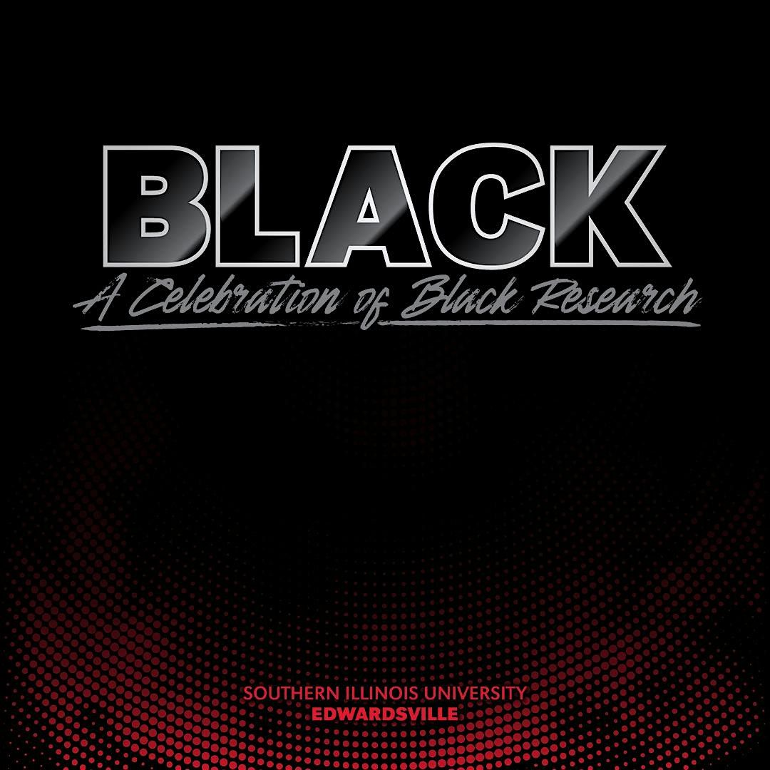 BLACK - A Celebration of Black Research