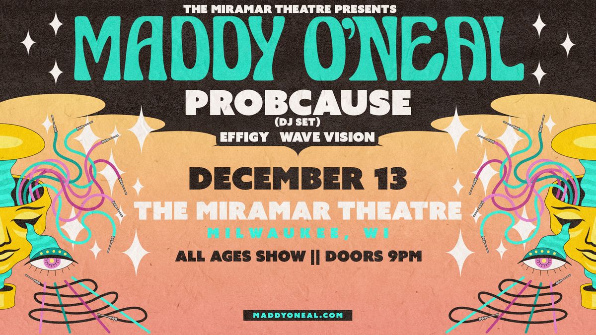 MADDY O'NEAL & ProbCause (DJ Set) at The Miramar Theatre