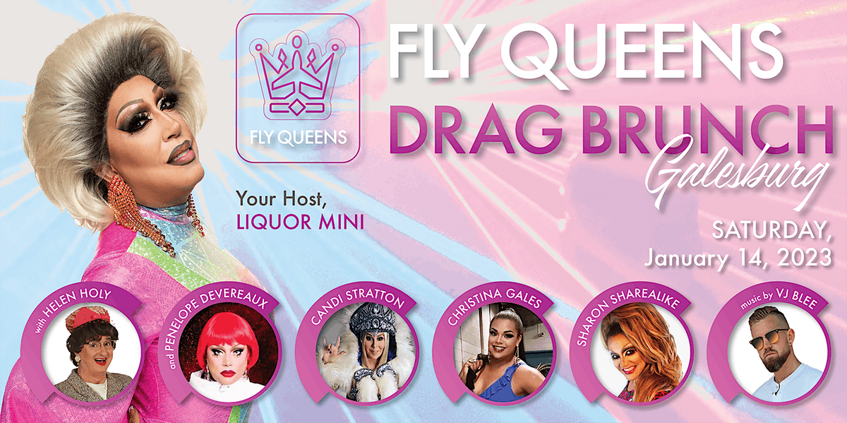 FLY QUEENS DRAG BRUNCH GALESBURG, Cedar Creek Hall, Galesburg, 14