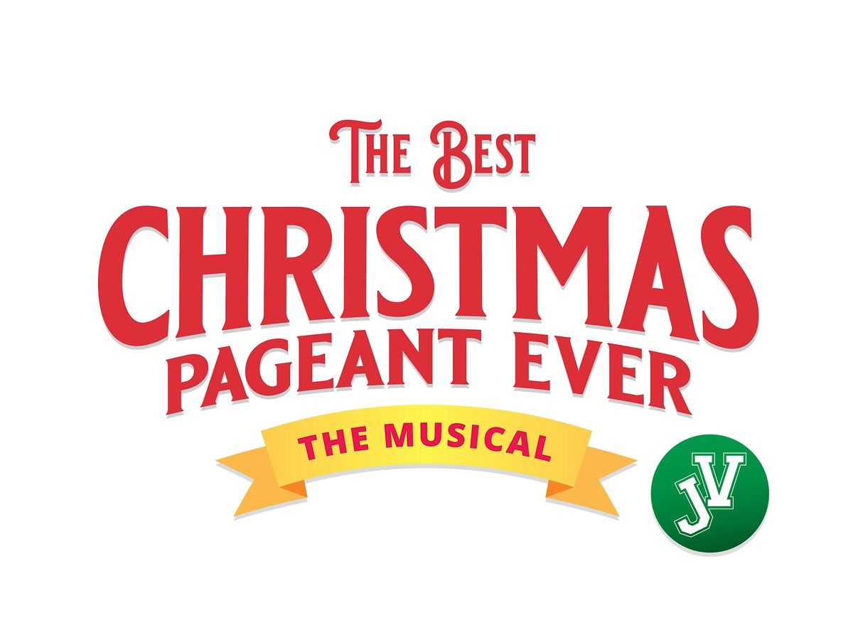 Best Christmas Pageant Ever the Musical, Jr.