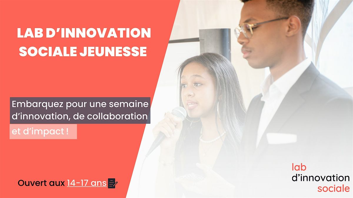 Laboratoire d'innovation sociale - Une semaine d'apprentissage r\u00e9mun\u00e9r\u00e9 !