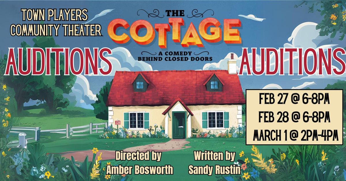 Auditions - The Cottage