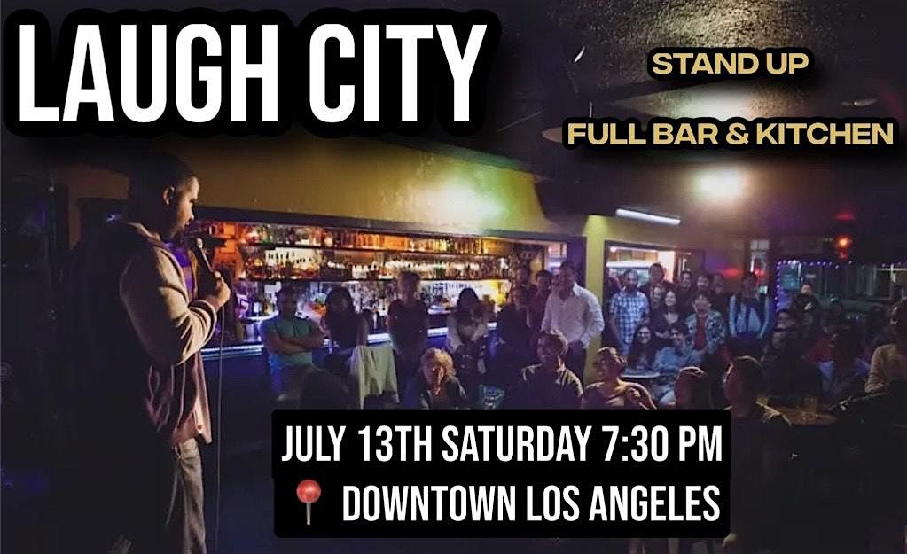 Laugh City: Downtown LA's Comedy Show