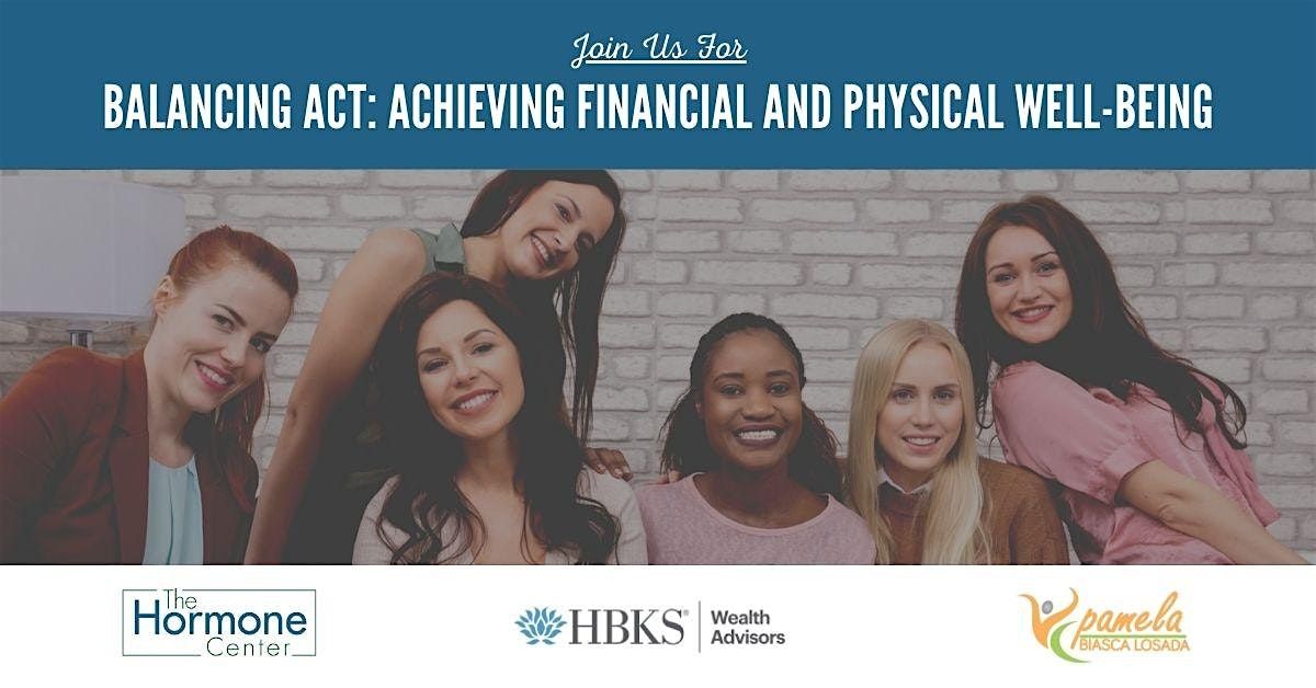 Balancing Act: Achieving Financial and Physical Well-Being