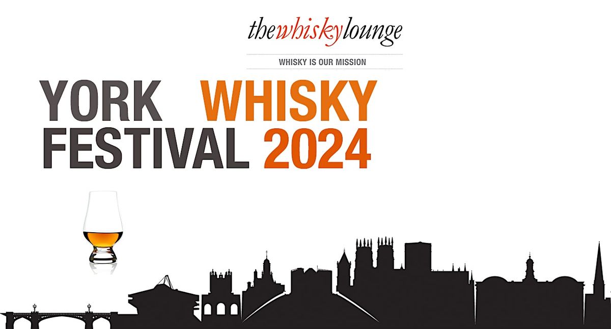 York Whisky Festival 2024
