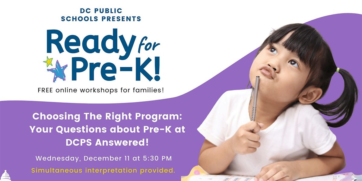 Choosing the Right Program: Your Questions about Pre-K at DCPS Answered!