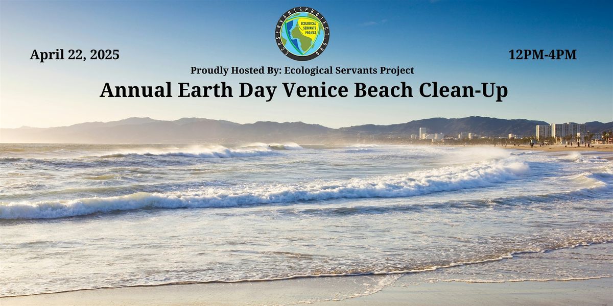 4th Annual Earth Day Venice Beach Cleanup