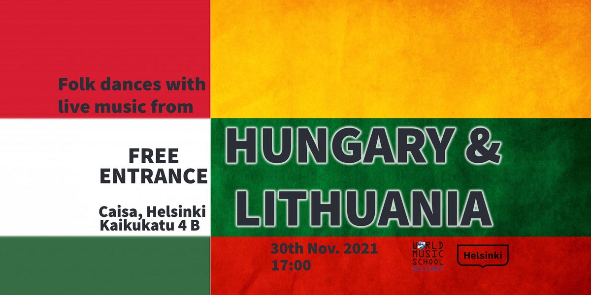 Folk Dances with Live Music from Hungary and Lithuania