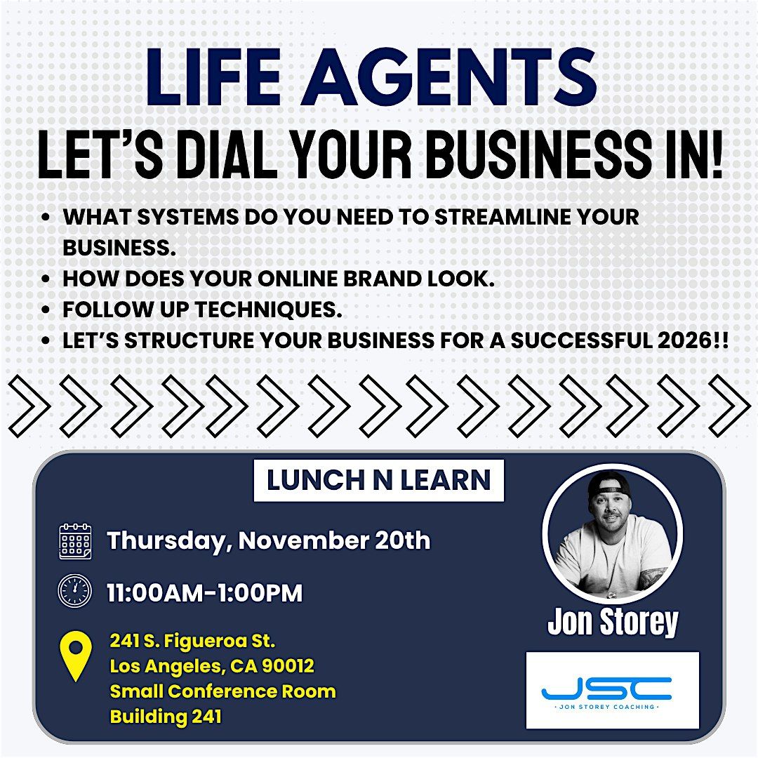 Life Agents Lunch N Learn !!!