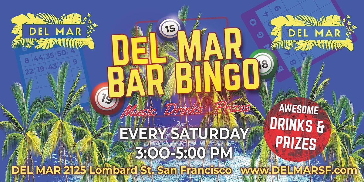 Bar Bingo @ Del Mar SF