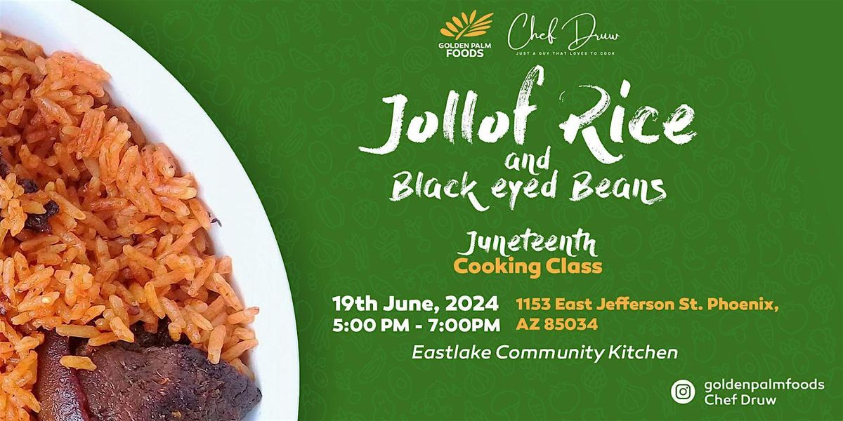 Juneteenth Jollof Rice & Black Eyed Beans Cooking Class