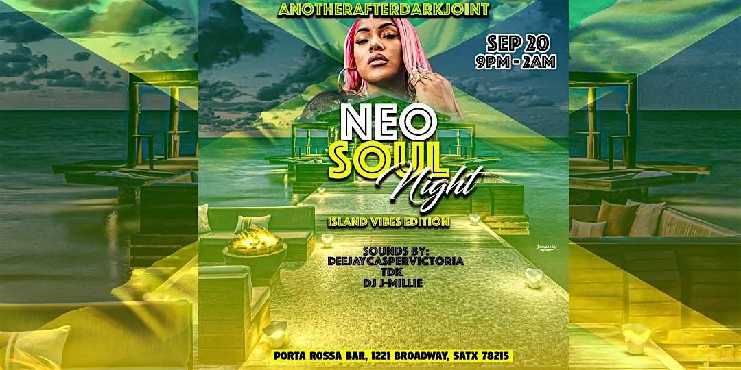 Neo Soul Night at Porta Rossa - Island Vibes Edition