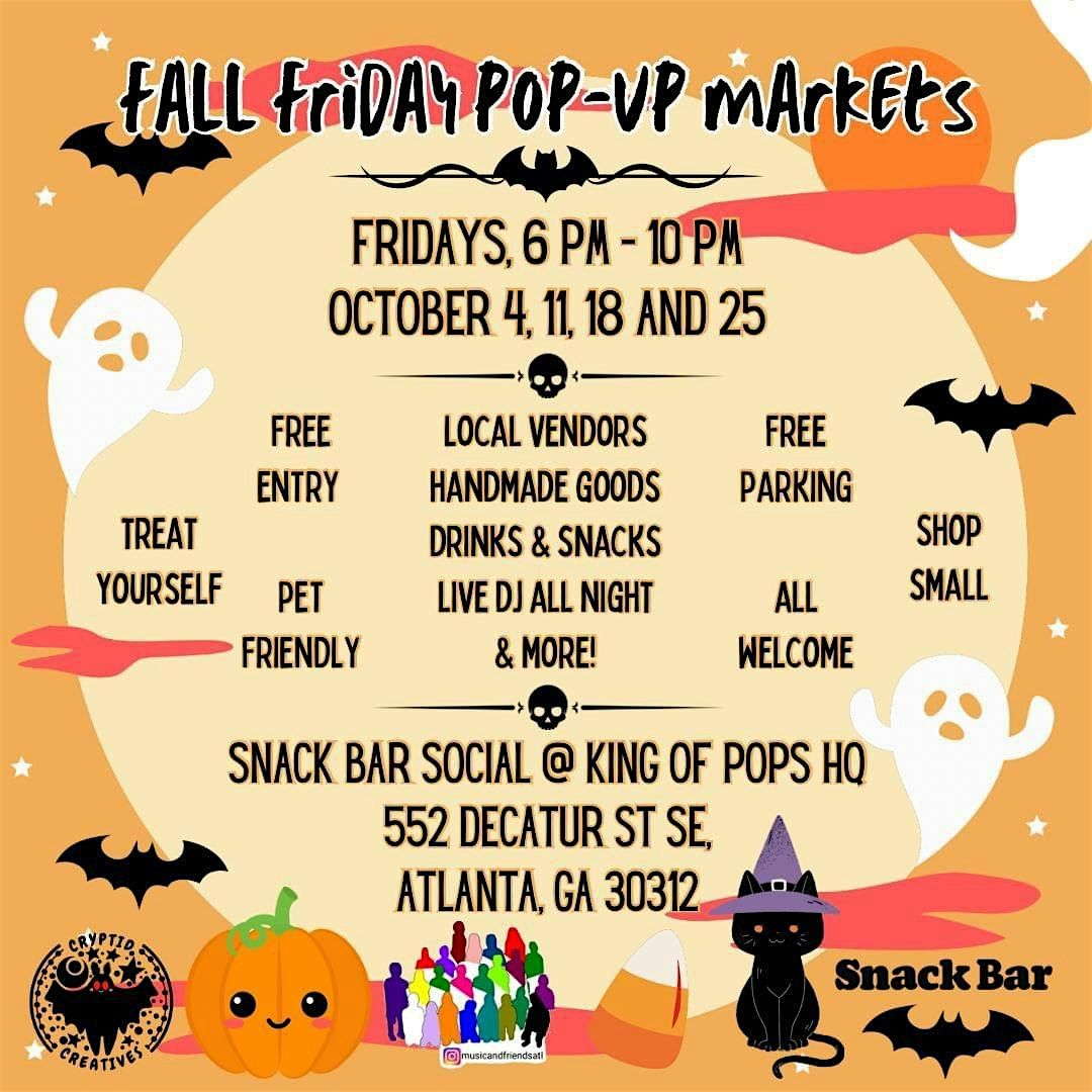 Fall Friday Pop-Up Markets: Shop Spooky at Snack Bar Social!