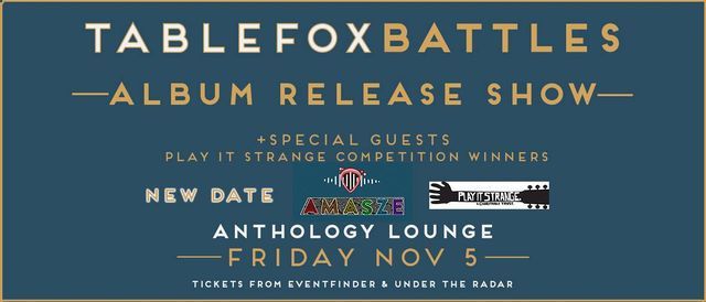 Tablefox Battles Album Release Show