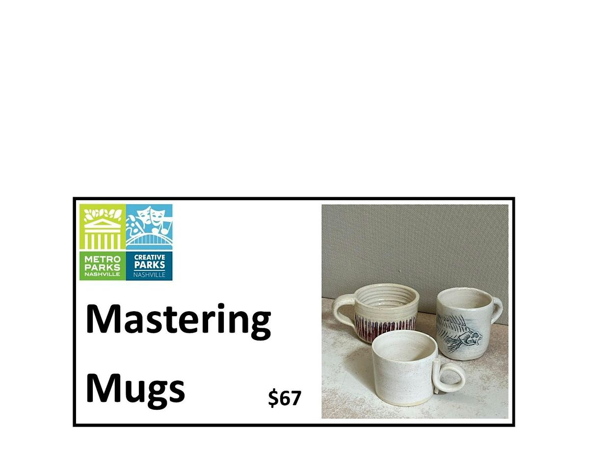 Mastering Mugs