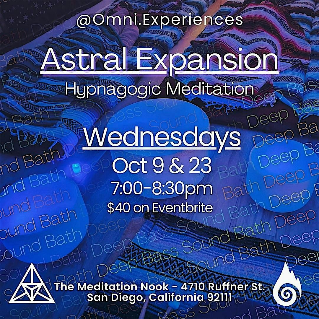 Astral Expansion: Sound Bath Meditation