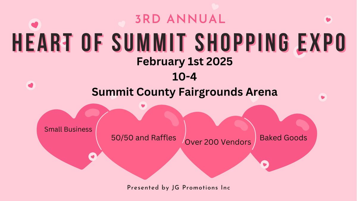 3rd Annual Heart of Summit Shopping Expo 