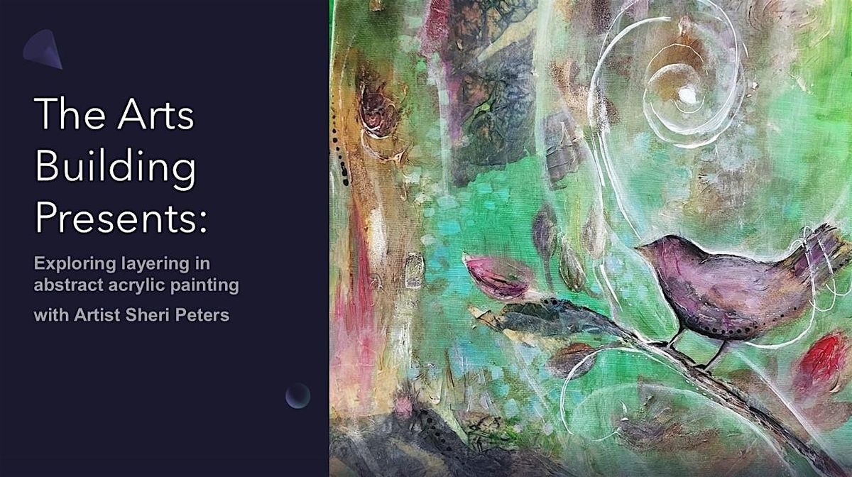 Exploring layering in abstract acrylic painting with Artist Sheri Peters