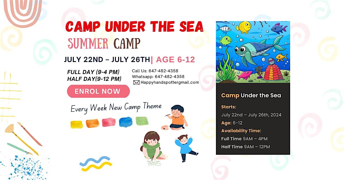 UNDER THE SEA CAMP (AGES 6-12)\u200b- SUMMER KIDS CAMP WEEK 4 July 22nd \u2013 July 2