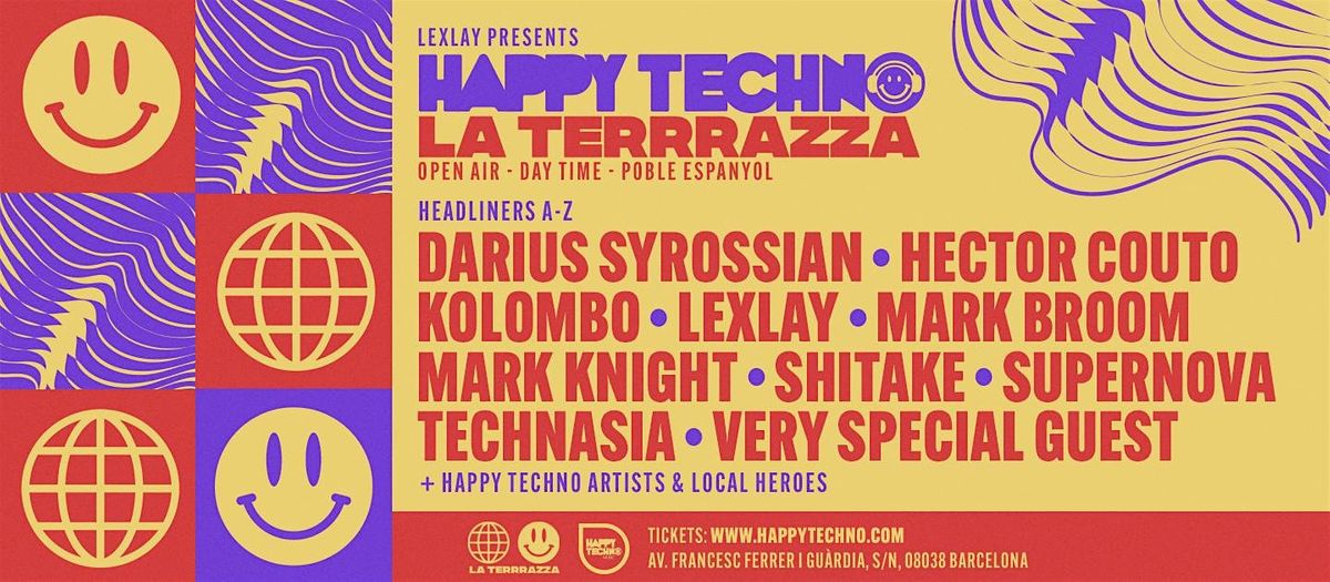 *CLOSING PARTY* HappyTechno Open Air \/ Daytime with Very Special Guest TBA