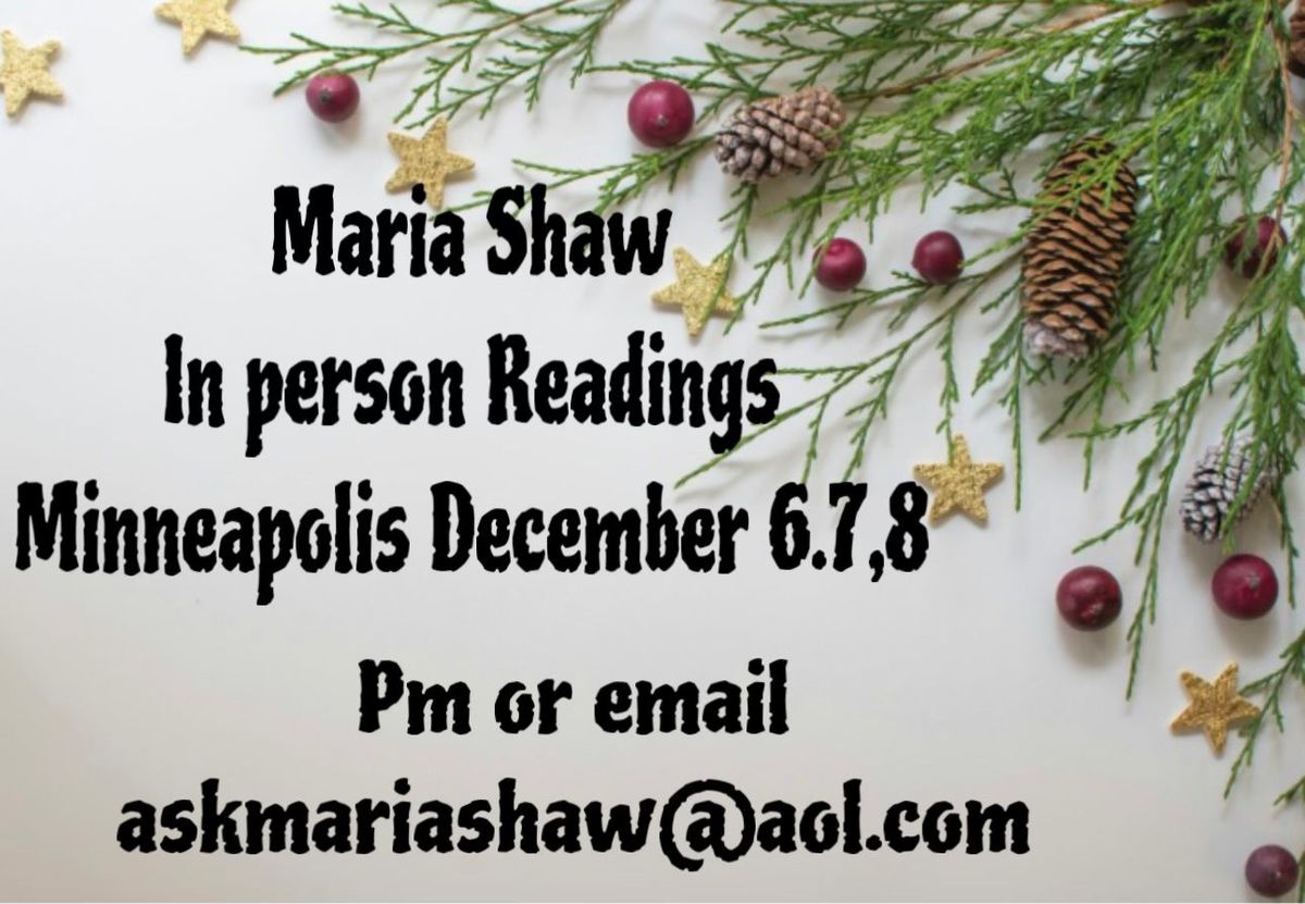 December in Person Readings with Maria Shaw Bloomington, MN