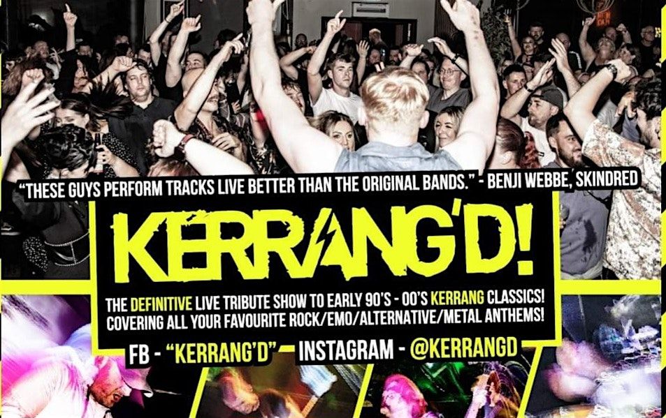 Kerrang'd