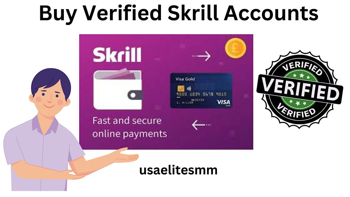 Buy Skrill Verified Accounts in Cheap