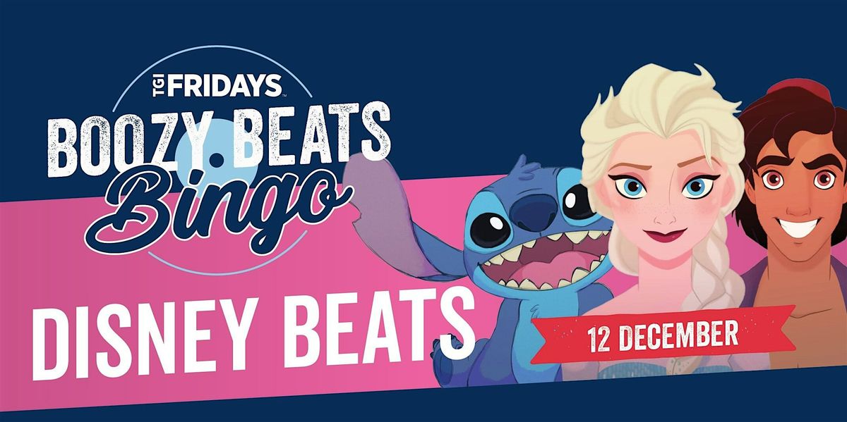 BEATS BINGO - Disney Beats [SUNSHINE PLAZA] at TGI Fridays