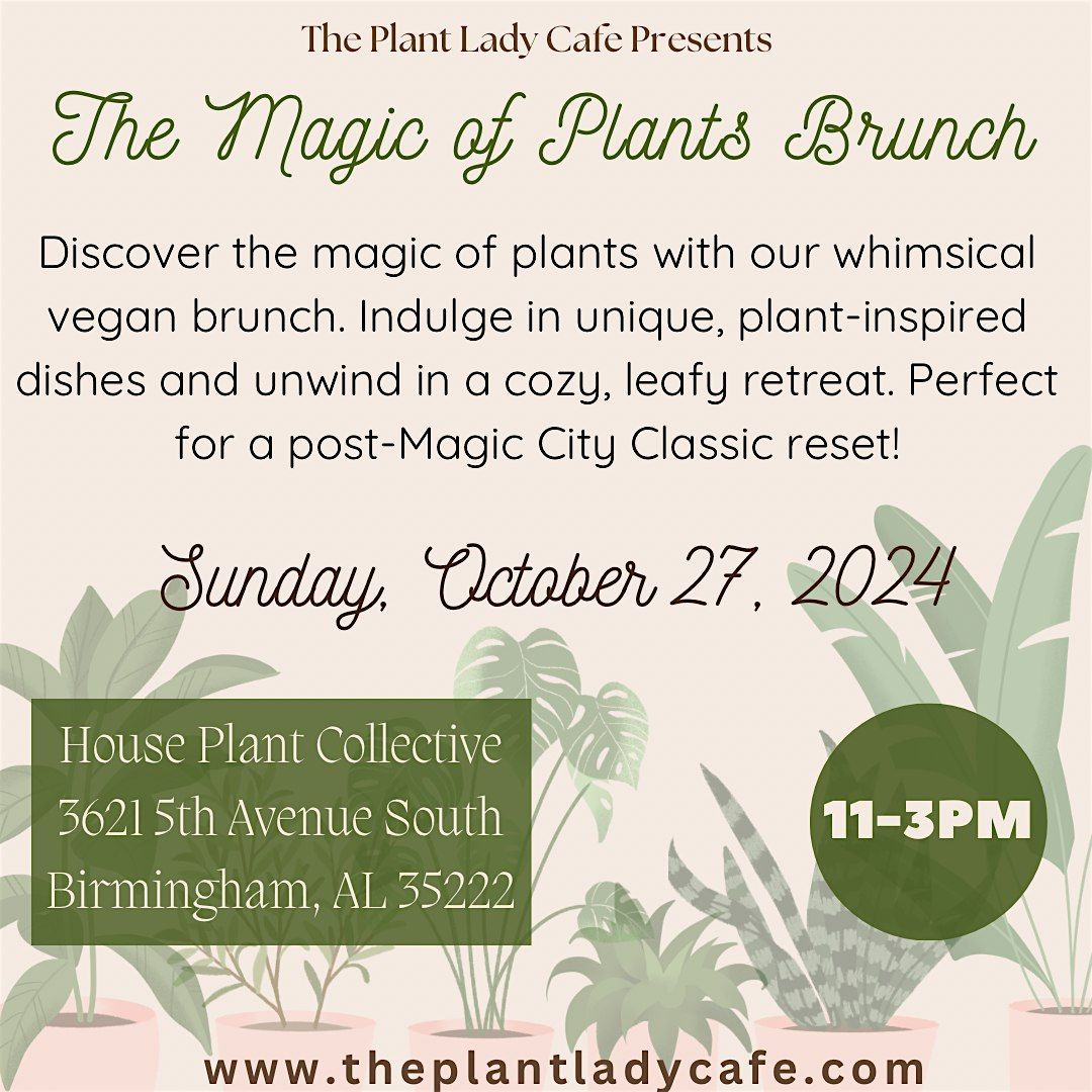 The Magic of Plants Pop Up Brunch