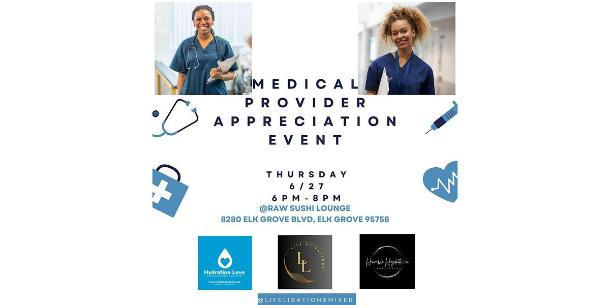 Medical Provider Appreciation Event