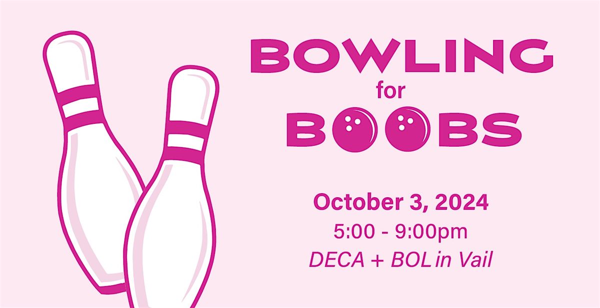 Bowling for Boobs