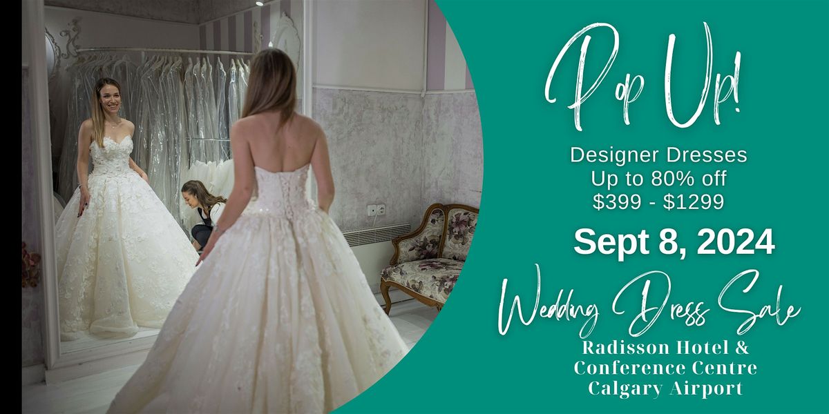Opportunity Bridal - Wedding Dress Sale - Calgary