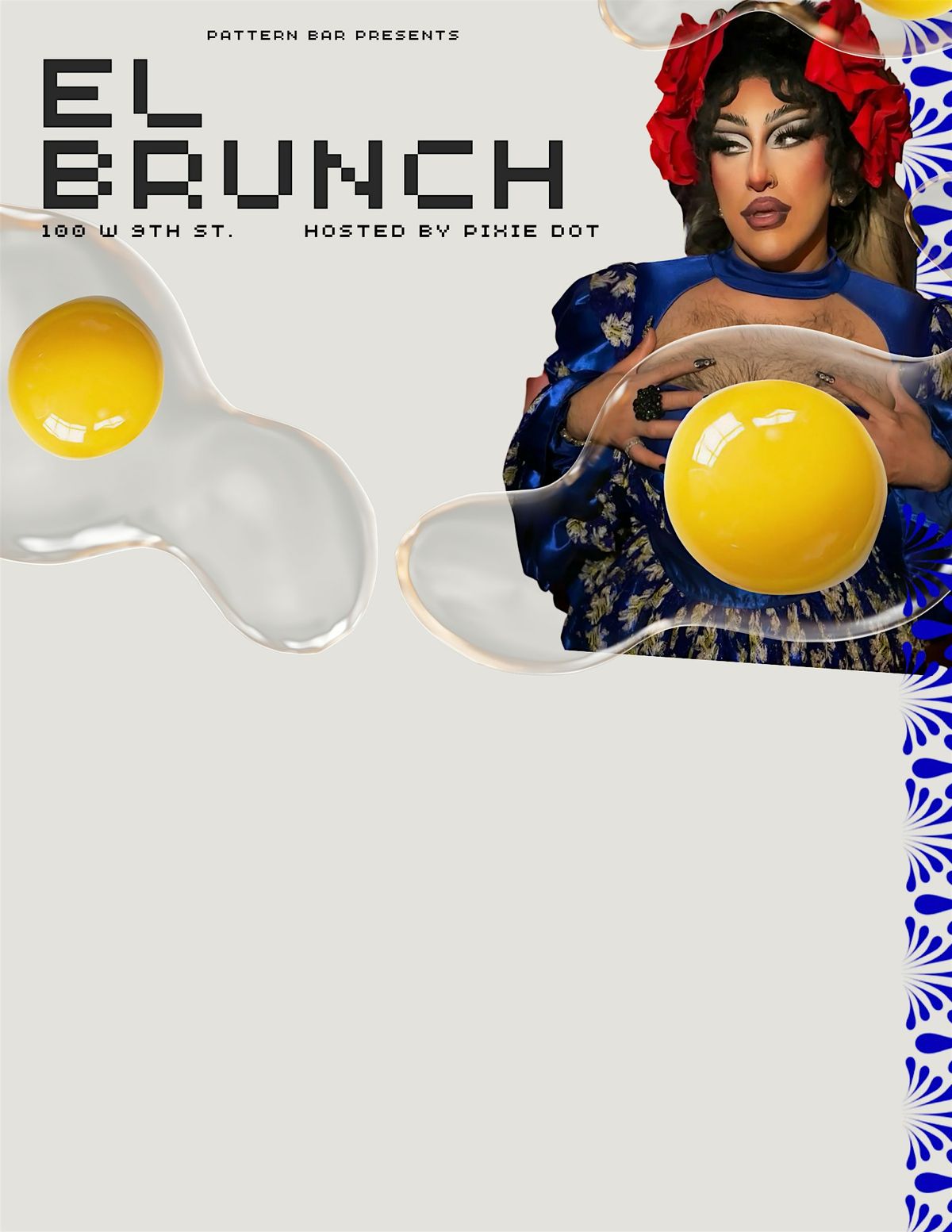 El Brunch! Pride Drag Show hosted by Pixie Dot
