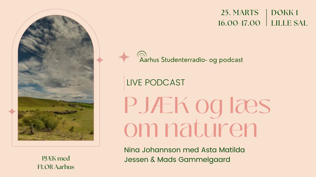 Live Podcast: Pj\u00e6k og L\u00e6s om Naturen