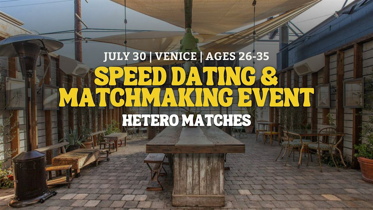 Speed Dating | Venice | Ages 26-35