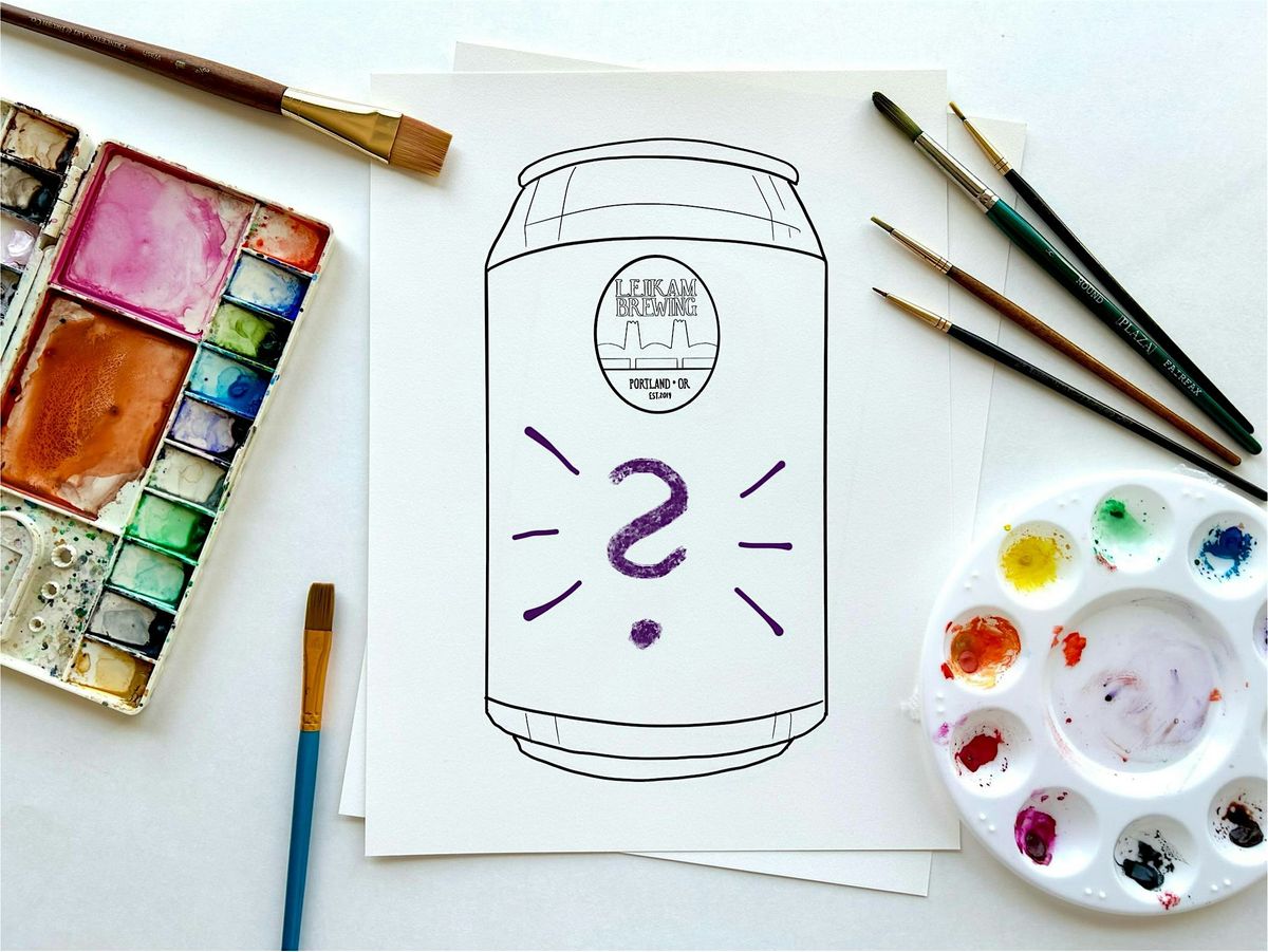 Watercolor Workshop: Paint Your Own Beer Label at Leikam Brewing