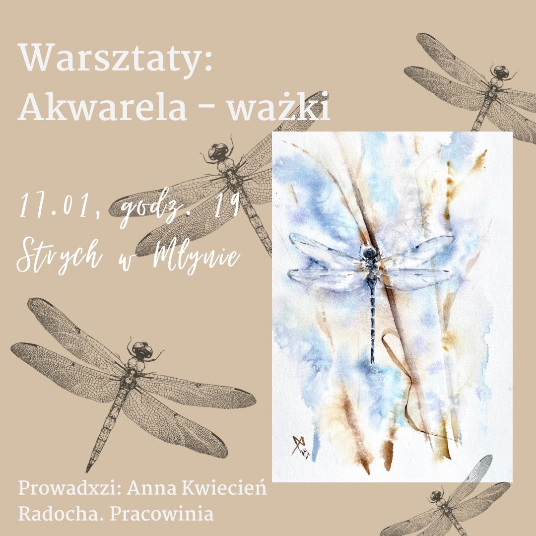 Warsztaty akwarelowe: Wa\u017cka 