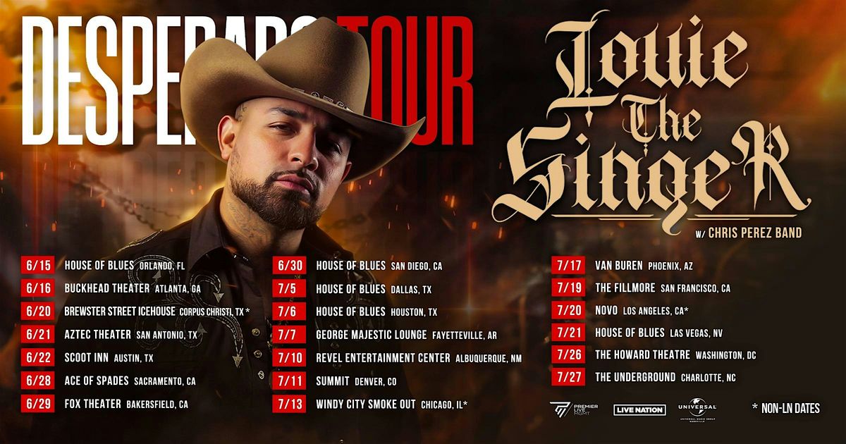 Louie TheSinger - Deperado Tour (Meet + Greet ONLY) - Atlanta, GA