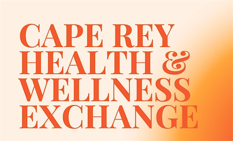 Cape Rey Wellness Exchange
