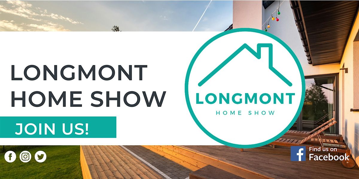 Longmont Home Show, March 2025