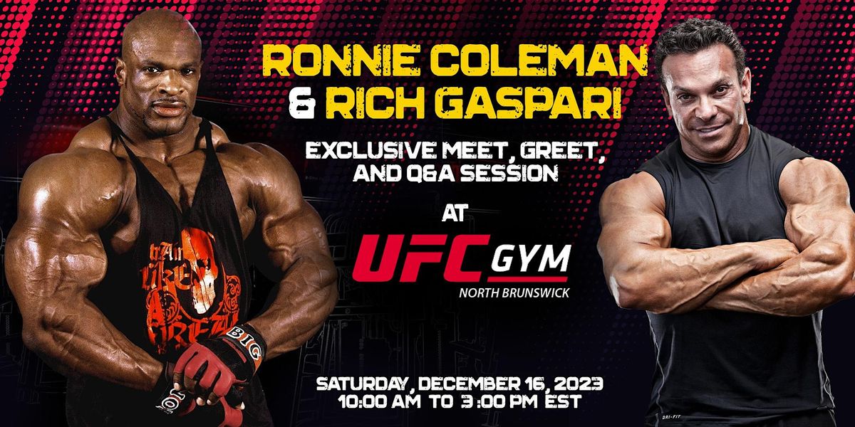 Ronnie Coleman & Rich Gaspari  Live: Exclusive Meet, Greet, and Q&A Session