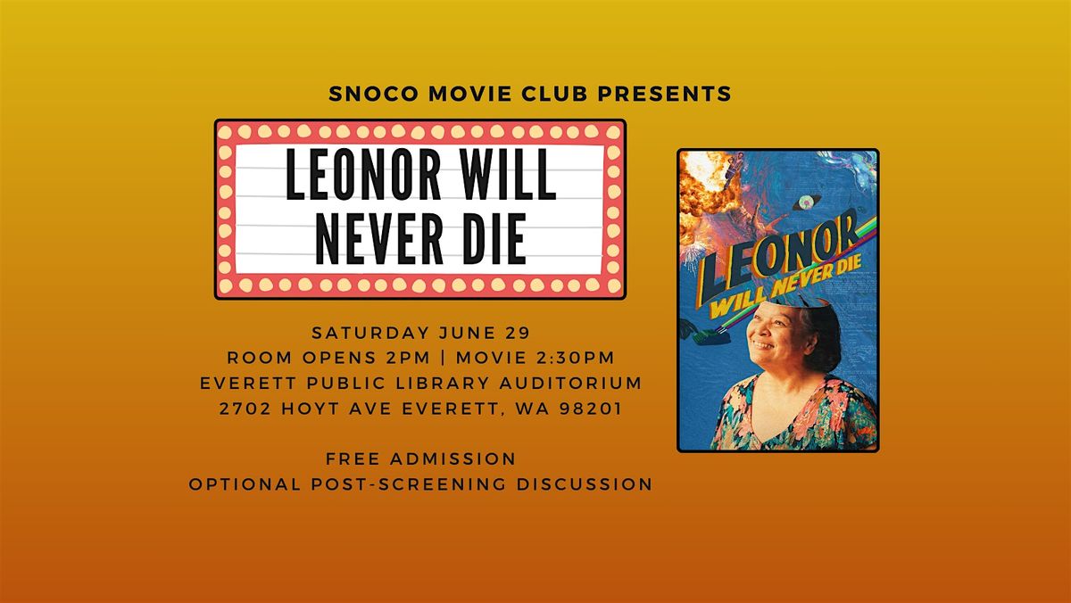 Movie Screening & Discussion - Leonor Will Never Die (2022)